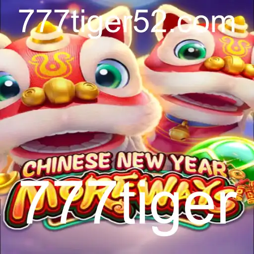 Descobrindo o Fascinante Mundo de CHINESENEWYEARMOREWAYS com 777tiger